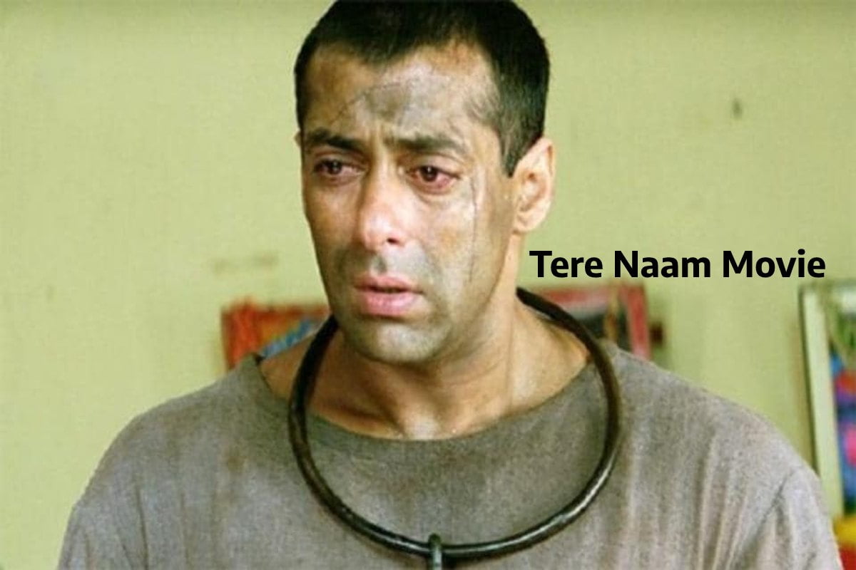 Tere Naam Movie