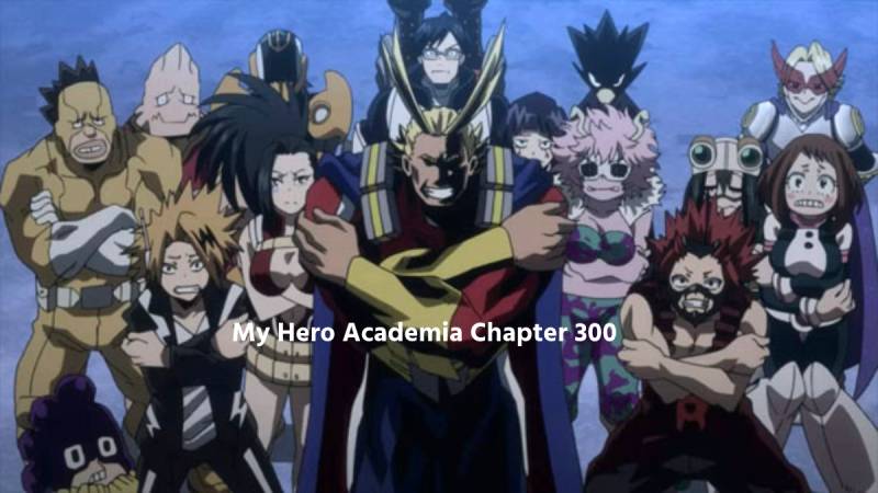 My Hero Academia Chapter 300