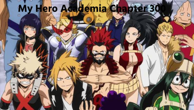 My Hero Academia Chapter 300 