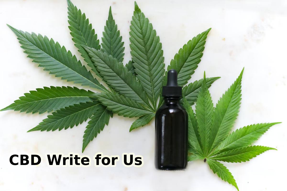 CBD Write for Us