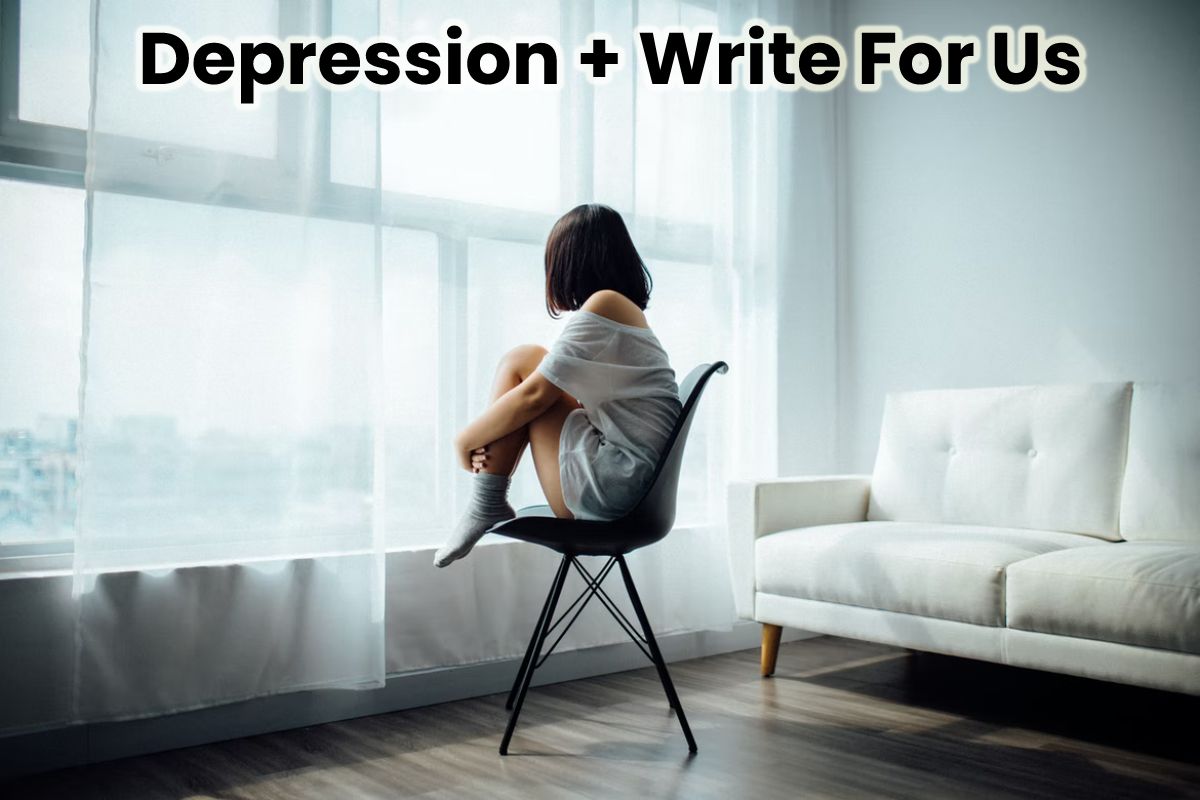 Depression + Write For Us