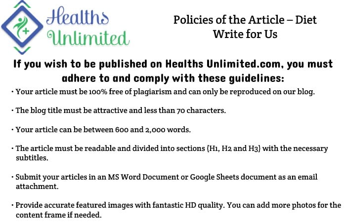 Policies of the Article – Diet Write for Us
