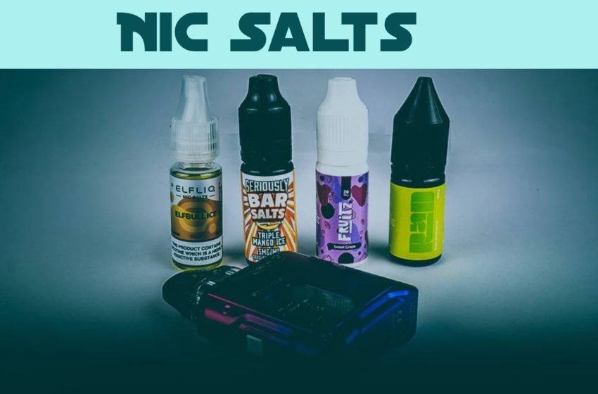  Nic Salts: A Comprehensive Guide